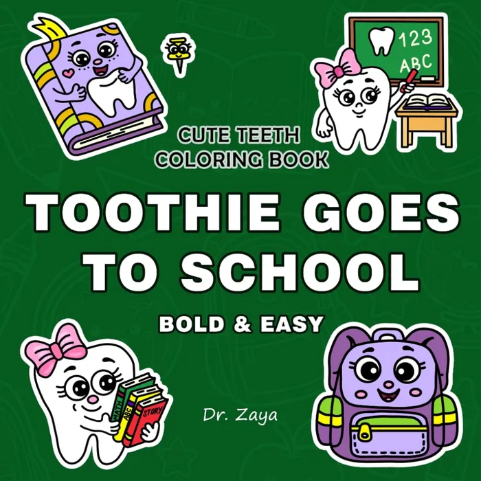 Coloring book cover: Toothie Goes To School